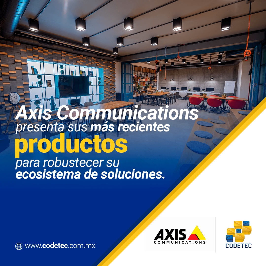 Axis Communications presenta sus más recientes productos